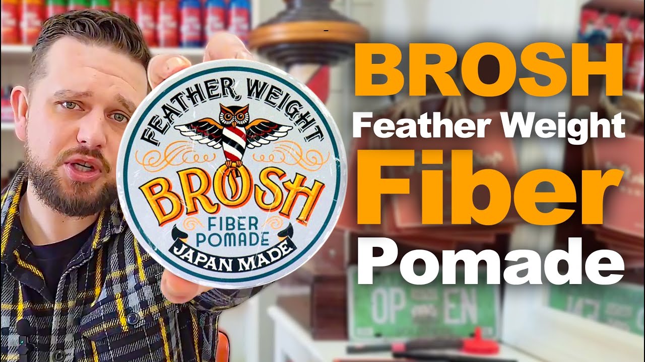 Brosh Fiber Pomade: Để Mái Tóc Luôn Bồng Bềnh Và Nhẹ Nhàng